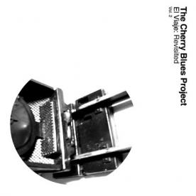 RB007 - The Cherry Blues Project - El Viaje Revisited Vol. 2